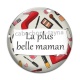 Cabochon Verre - la plus belle maman