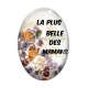 Cabochon Verre Ovale - la plus belle des mamans
