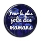 Cabochon Résine - pour la plus jolie des mamans
