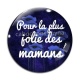 Cabochon Verre - pour la plus jolie des mamans