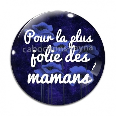 Cabochon Verre - pour la plus jolie des mamans