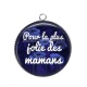 Pendentif Cabochon Argent - pour la plus jolie des mamans