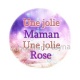 une jolie maman une jolie rose