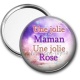 Miroir de poche - une jolie maman une jolie rose