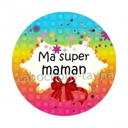 ma super maman