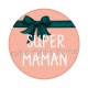 super maman