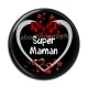 Cabochon Résine - super maman
