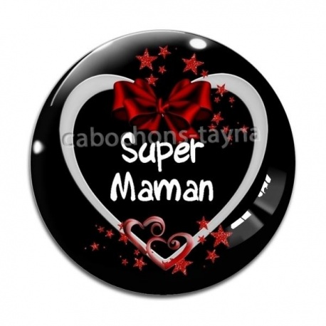 Cabochon Verre - super maman