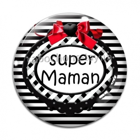 Cabochon Verre - super maman