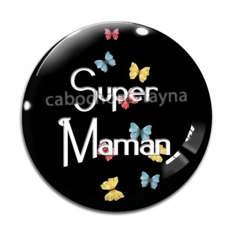 Cabochon Verre - super maman