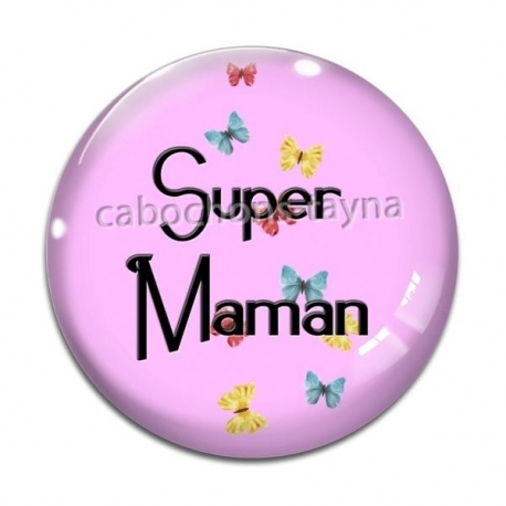 Cabochon Verre - super maman