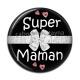 Cabochon Résine - super maman