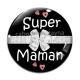 Cabochon Verre - super maman