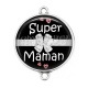 Connecteur Cabochon Argent - super maman