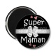 Magnet's - super maman