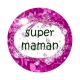 super maman