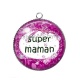 Pendentif Cabochon Argent - super maman