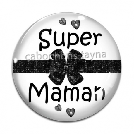 Cabochon Verre - super maman