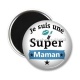 Magnet's - je suis une super maman