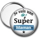 Miroir de poche - je suis une super maman