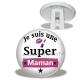 Trépied - je suis une super maman