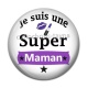 Cabochon Résine - je suis une super maman
