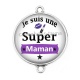 Connecteur Cabochon Argent - je suis une super maman