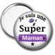 Miroir de poche - je suis une super maman