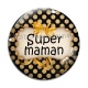 Cabochon Verre - super maman