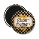 Magnet's - super maman