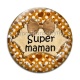 Cabochon Verre - super maman
