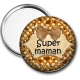 Miroir de poche - super maman