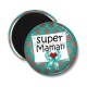 Magnet's - super maman