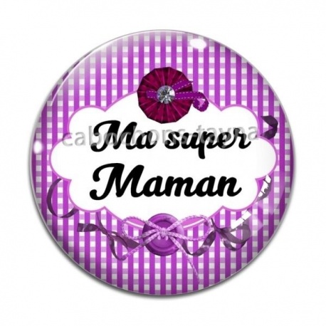 Cabochon Verre - super maman