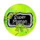 super maman