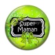 Cabochon Résine - super maman