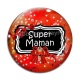 Cabochon Verre - super maman
