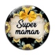 Cabochon Verre - super maman