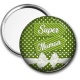 Miroir de poche - super maman