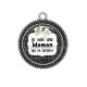 Pendentif Cabochon Argent - je suis une maman qui déchire