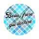 beau frère qui déchire