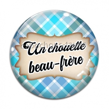 Cabochon Verre - un chouette beau frère