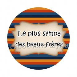 le plus sympa des beaux frères