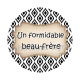 un formidable beau frère