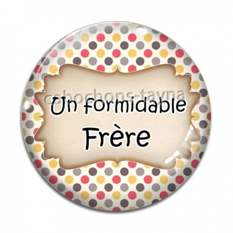 Cabochon Verre - un formidable frère