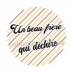 un beau frère qui déchire