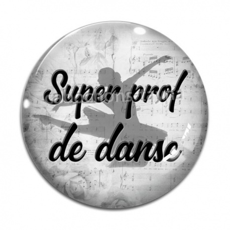 Cabochon Verre - super prof de danse