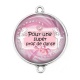Connecteur Cabochon Argent - pour une super prof de danse