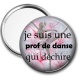 Miroir de poche - je suis une prof de danse qui déchire