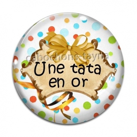 Cabochon Verre - une tata en or
